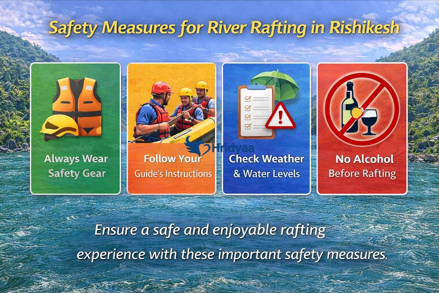 Safety measures for river rafting in Rishikesh showing life jackets, guide instructions, weather checks, and alcohol restriction