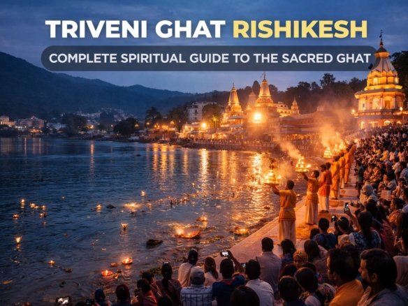 Evening Ganga Aarti at Triveni Ghat in Rishikesh with priests performing rituals, oil lamps floating on the Ganga, and devotees gathered along the riverbank